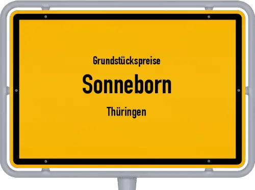 Grundstückspreise Sonneborn (Thüringen) - Ortsschild von Sonneborn (Thüringen)