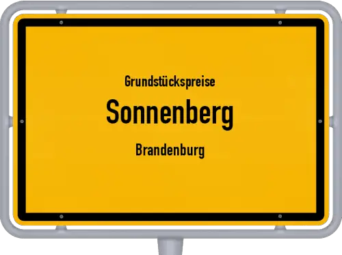Grundstückspreise Sonnenberg (Brandenburg) - Ortsschild von Sonnenberg (Brandenburg)