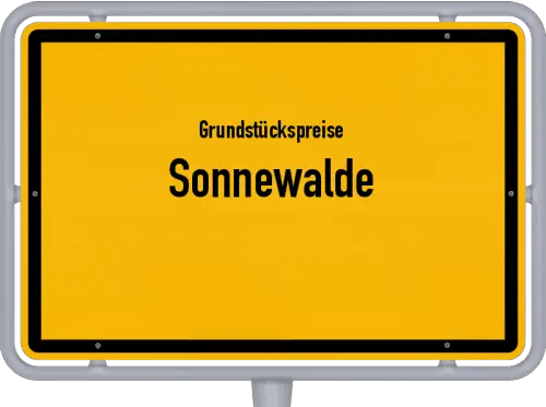 Grundstückspreise Sonnewalde - Ortsschild von Sonnewalde