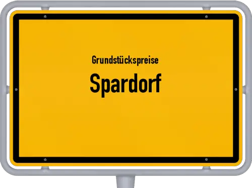 Grundstückspreise Spardorf - Ortsschild von Spardorf