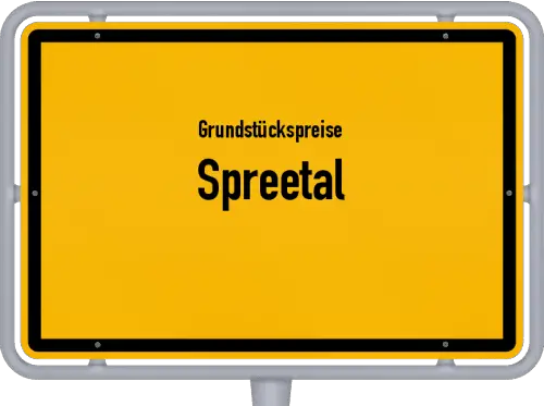 Grundstückspreise Spreetal - Ortsschild von Spreetal