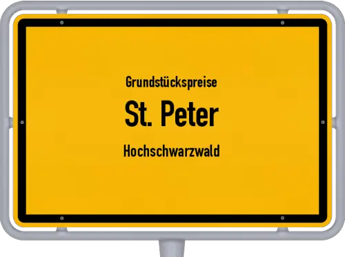 Grundstückspreise St. Peter (Hochschwarzwald) - Ortsschild von St. Peter (Hochschwarzwald)
