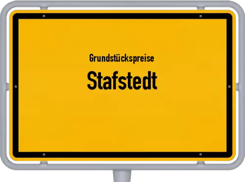Grundstückspreise Stafstedt - Ortsschild von Stafstedt