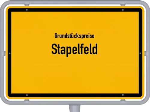 Grundstückspreise Stapelfeld - Ortsschild von Stapelfeld