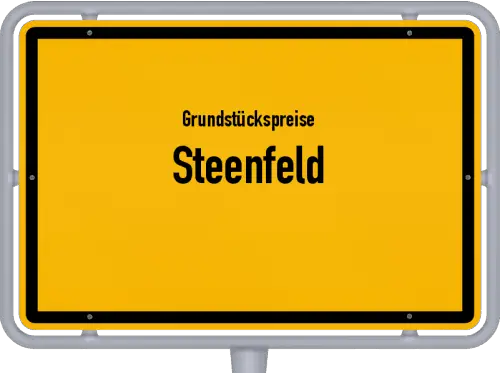 Grundstückspreise Steenfeld - Ortsschild von Steenfeld