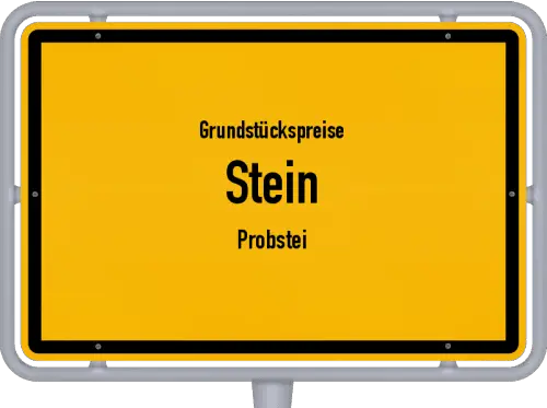 Grundstückspreise Stein (Probstei) - Ortsschild von Stein (Probstei)