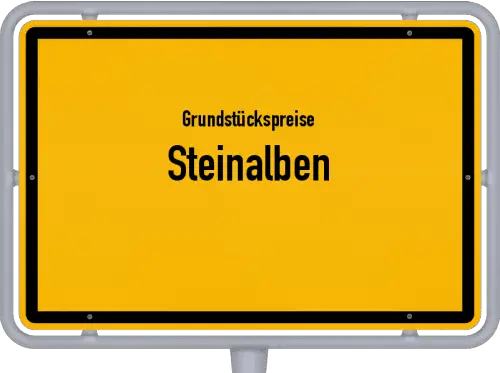 Grundstückspreise Steinalben - Ortsschild von Steinalben