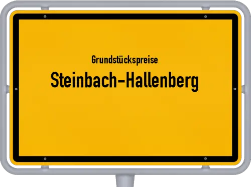 Grundstückspreise Steinbach-Hallenberg - Ortsschild von Steinbach-Hallenberg