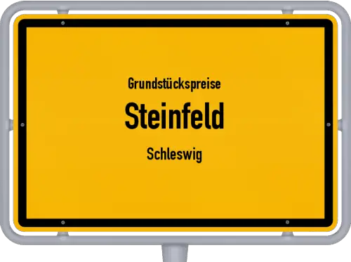 Grundstückspreise Steinfeld (Schleswig) - Ortsschild von Steinfeld (Schleswig)