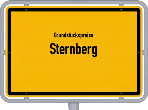 Grundstückspreise Sternberg - Ortsschild von Sternberg