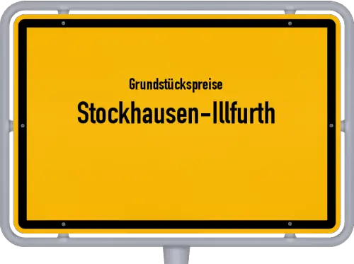 Grundstückspreise Stockhausen-Illfurth - Ortsschild von Stockhausen-Illfurth