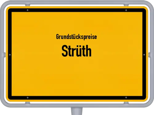 Grundstückspreise Strüth - Ortsschild von Strüth