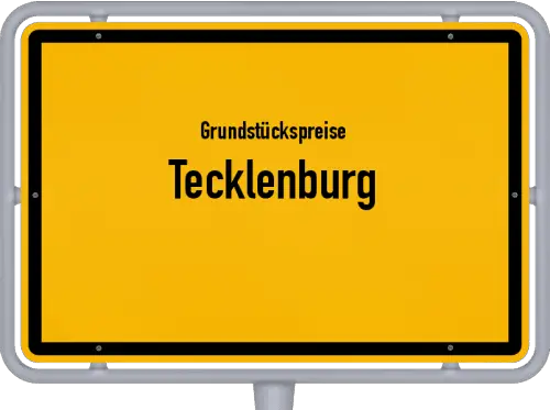 Grundstückspreise Tecklenburg - Ortsschild von Tecklenburg