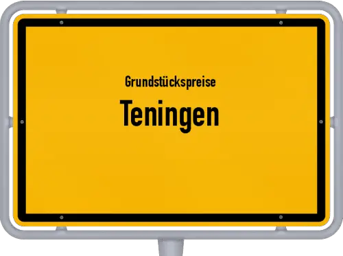 Grundstückspreise Teningen - Ortsschild von Teningen
