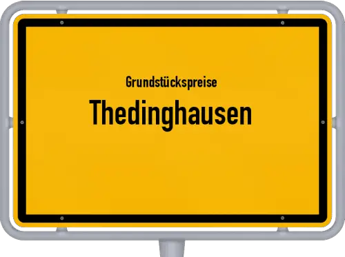 Grundstückspreise Thedinghausen - Ortsschild von Thedinghausen