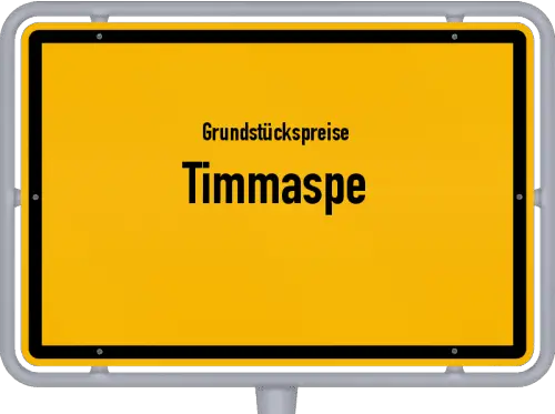Grundstückspreise Timmaspe - Ortsschild von Timmaspe