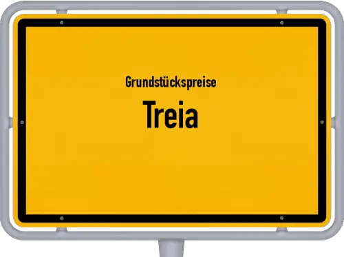 Grundstückspreise Treia - Ortsschild von Treia