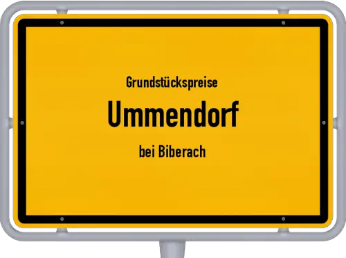 Grundstückspreise Ummendorf (bei Biberach) - Ortsschild von Ummendorf (bei Biberach)