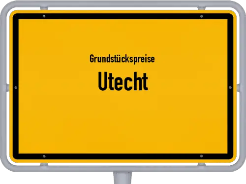 Grundstückspreise Utecht - Ortsschild von Utecht