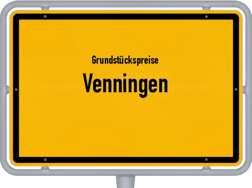 Grundstückspreise Venningen - Ortsschild von Venningen