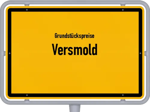 Grundstückspreise Versmold - Ortsschild von Versmold