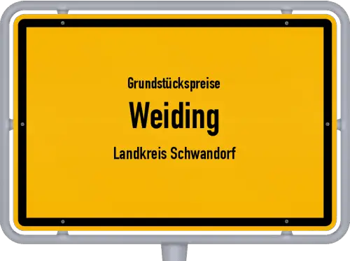 Grundstückspreise Weiding (Landkreis Schwandorf) - Ortsschild von Weiding (Landkreis Schwandorf)