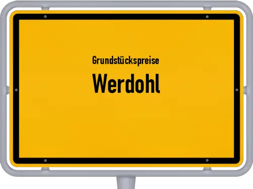 Grundstückspreise Werdohl - Ortsschild von Werdohl