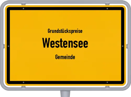 Grundstückspreise Westensee (Gemeinde) - Ortsschild von Westensee (Gemeinde)