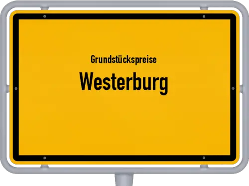 Grundstückspreise Westerburg - Ortsschild von Westerburg
