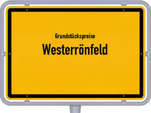 Grundstückspreise Westerrönfeld - Ortsschild von Westerrönfeld