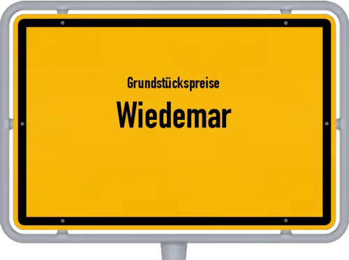 Grundstückspreise Wiedemar - Ortsschild von Wiedemar