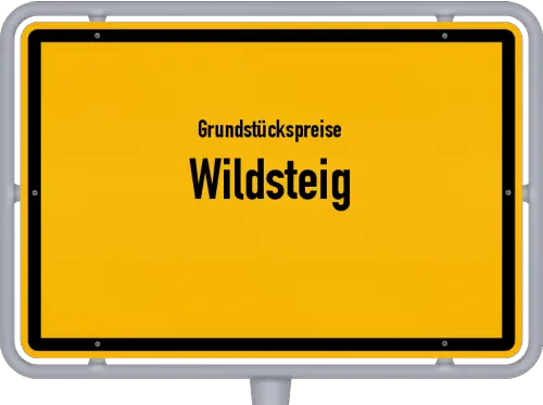 Grundstückspreise Wildsteig - Ortsschild von Wildsteig