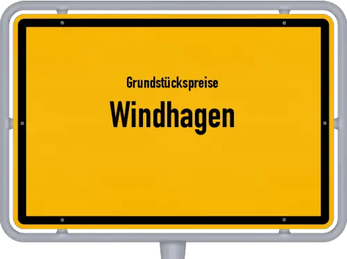Grundstückspreise Windhagen - Ortsschild von Windhagen
