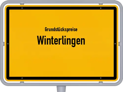 Grundstückspreise Winterlingen - Ortsschild von Winterlingen