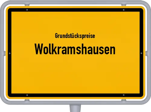 Grundstückspreise Wolkramshausen - Ortsschild von Wolkramshausen
