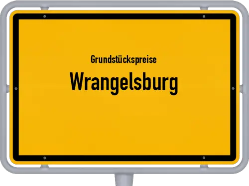 Grundstückspreise Wrangelsburg - Ortsschild von Wrangelsburg