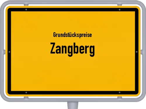 Grundstückspreise Zangberg - Ortsschild von Zangberg