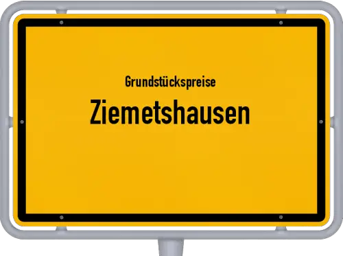 Grundstückspreise Ziemetshausen - Ortsschild von Ziemetshausen