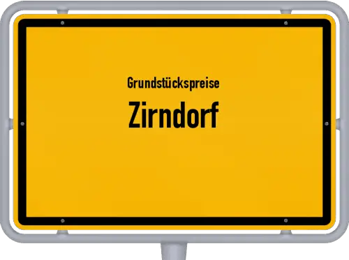 Grundstückspreise Zirndorf - Ortsschild von Zirndorf